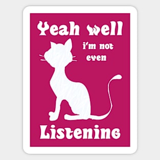 Funny Cat Lover Humor meme Sticker